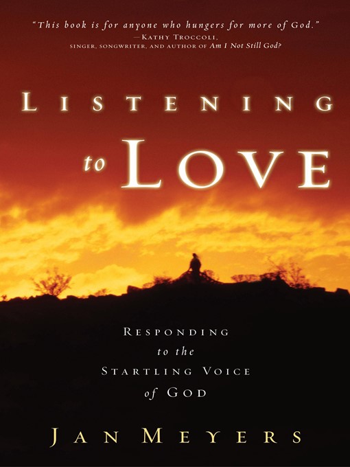 Title details for Listening to Love by Jan Meyers - Available